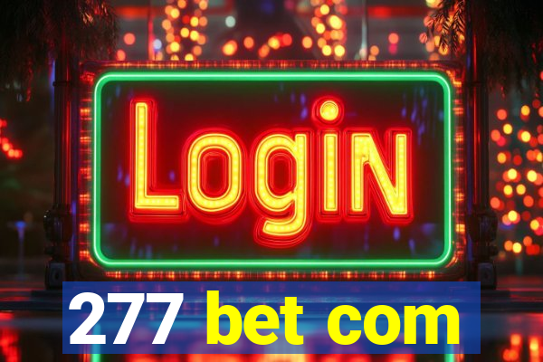 277 bet com